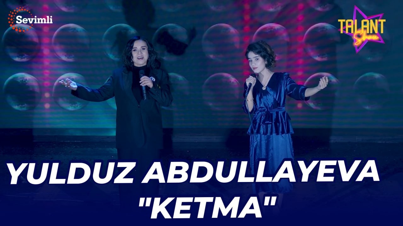 YULDUZ ABDULLAYEVA - KETMA | PARODIYA | TALANT SHOU