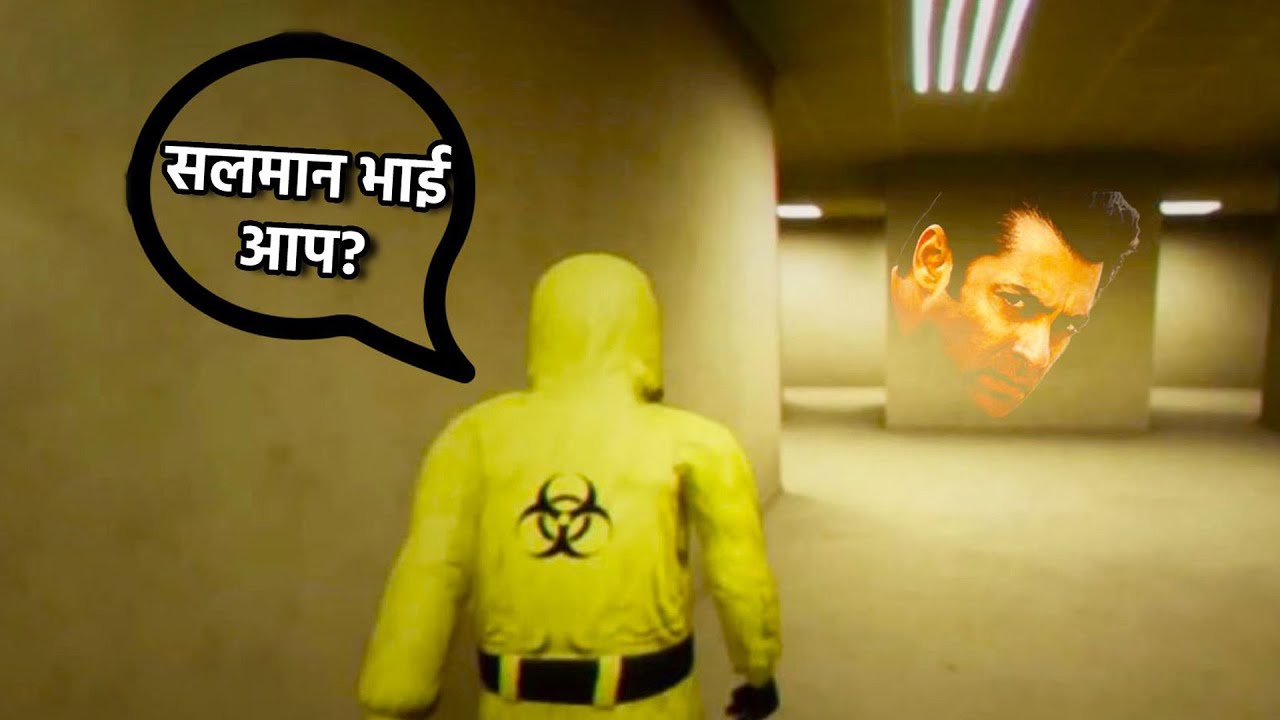 सलमान भाई आप ? | ESCAPE FROM BACKROOMS