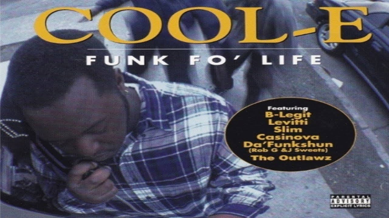 COOL-E - FUNK FO' LIFE (FULL ALBUM) (1997)
