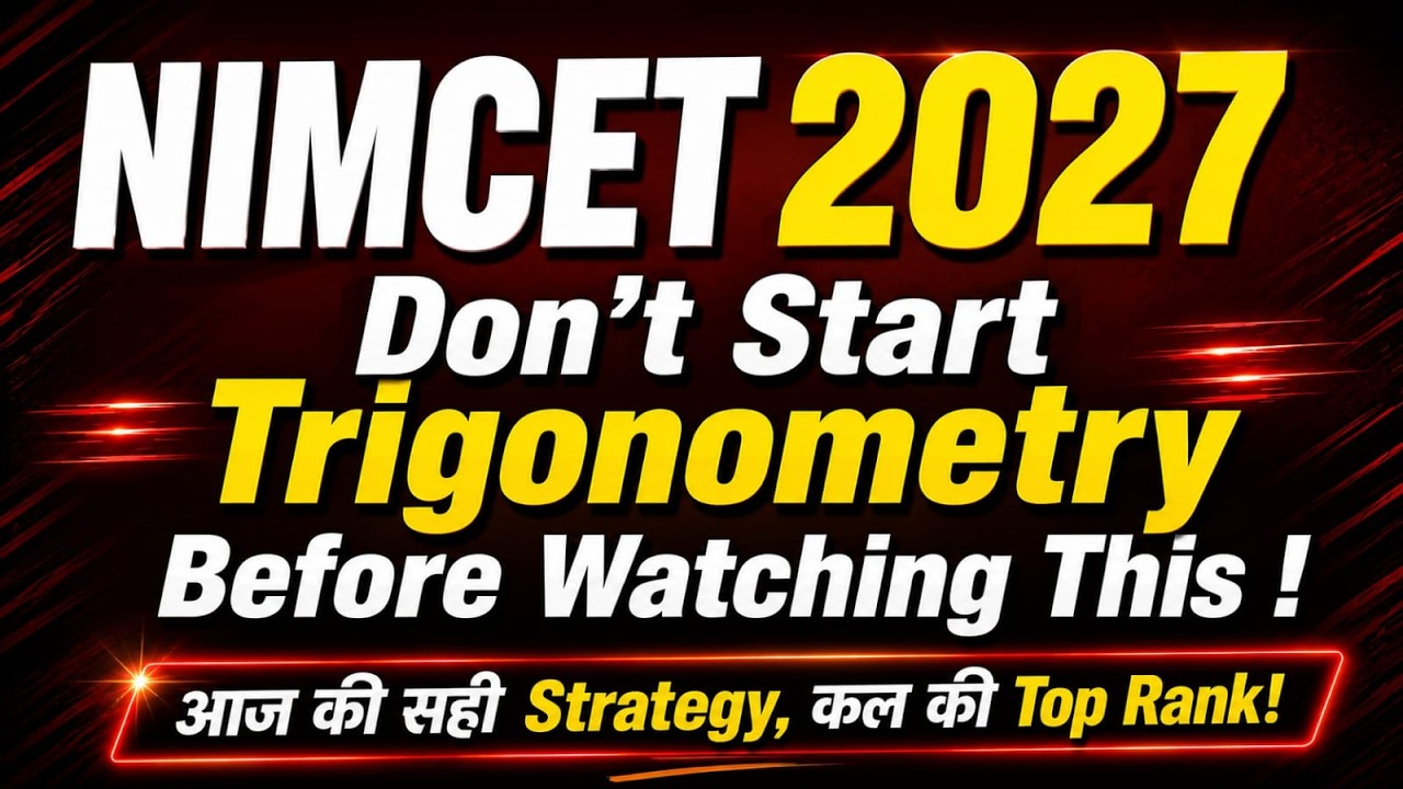 NIMCET 2027 Trigonometry Strategy 🔥 Don't Start Before Watching This! | Complete Roadmap| #Impetus |