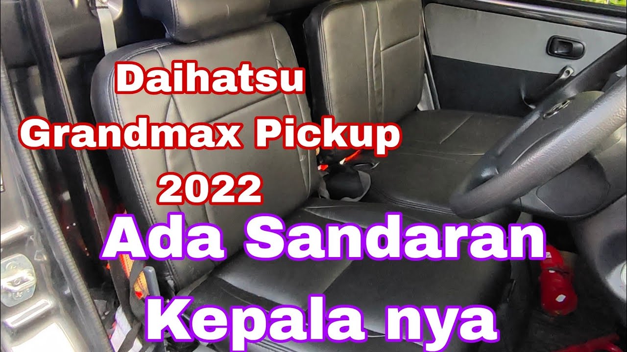 Ganti Cover Jok dan Pasang Sandaran Kepala di Daihatsu Grandmax Pickup 2022