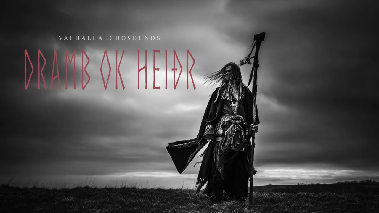 Dramb ok Heiðr | Pride and Honor (Old Norse Song)