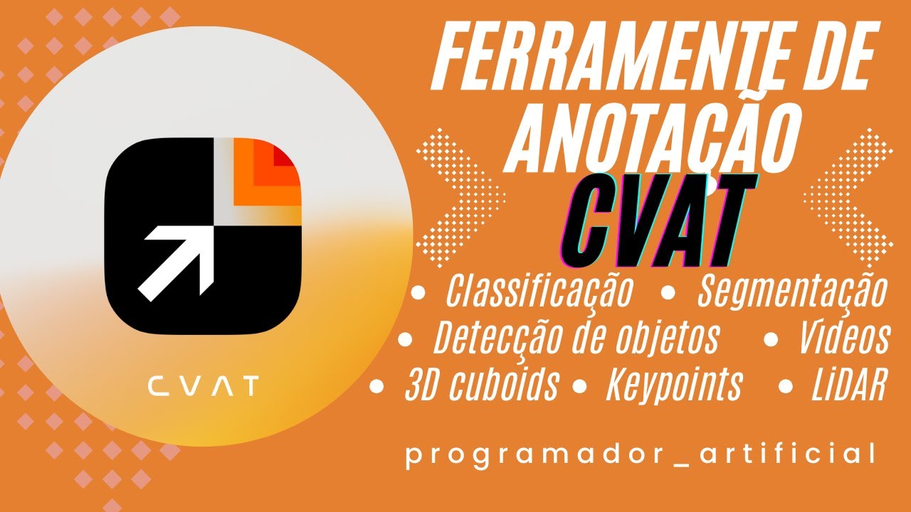 Ferramenta de Anotação CVAT para Visão Computacional