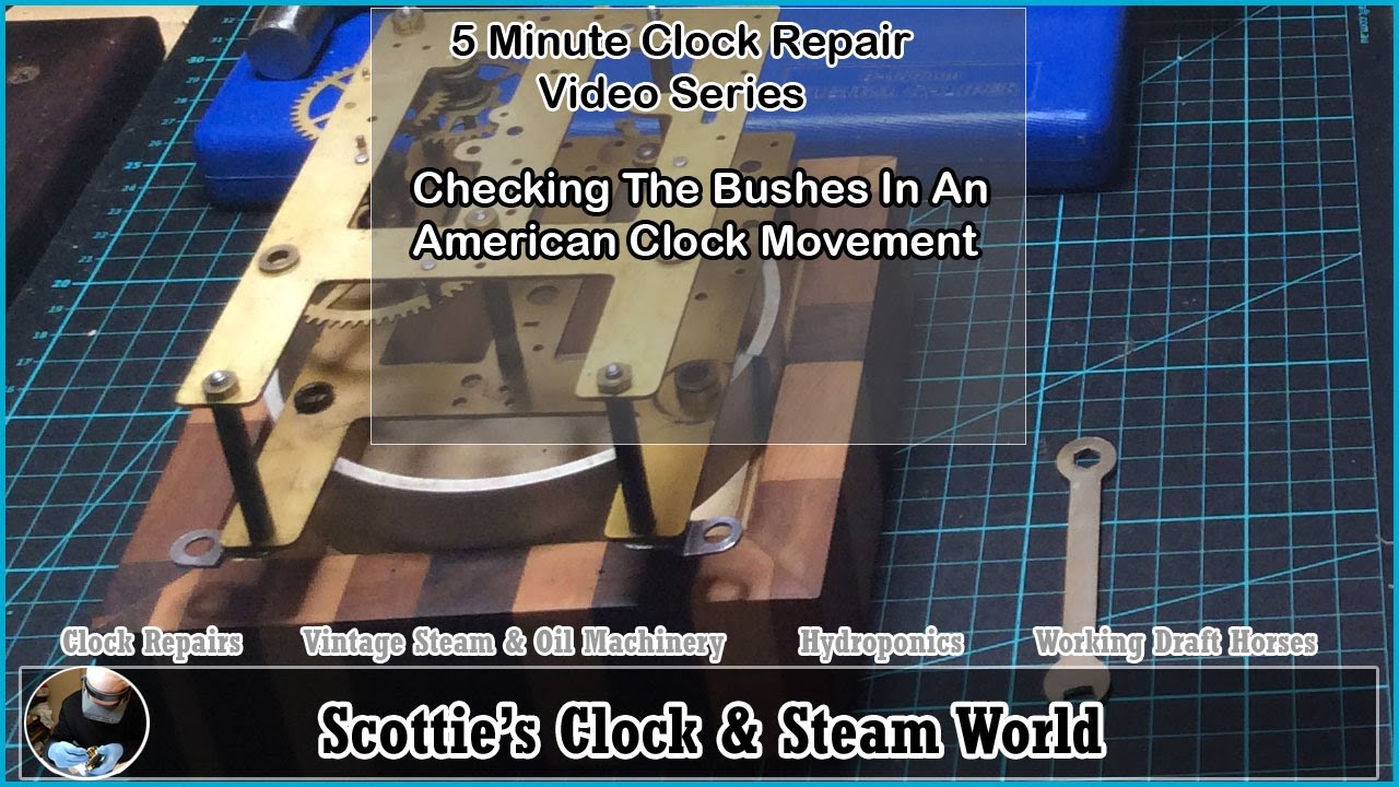 Checking the bushes in an American clock movement #americanclockrepairs #AnsoniaClocks