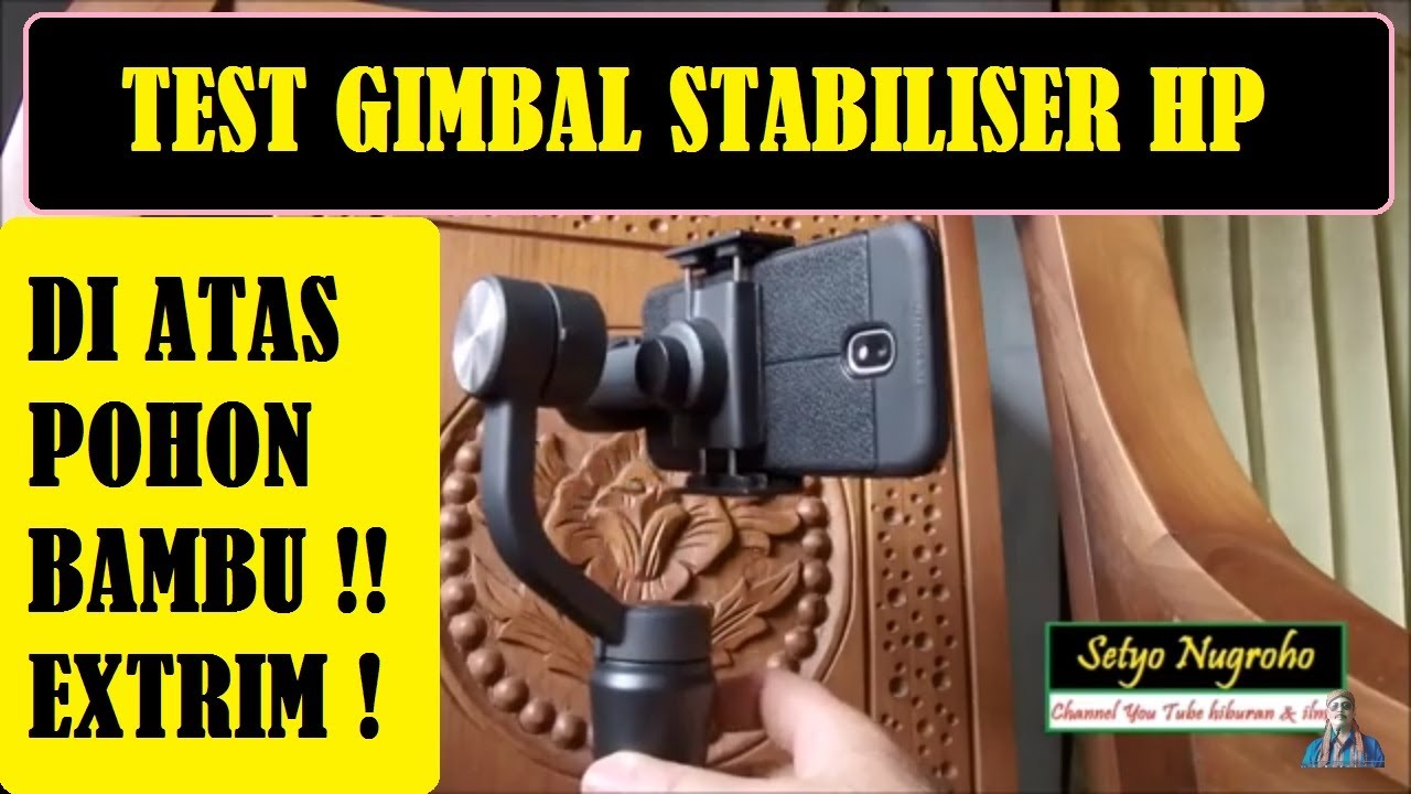 GIMBAL #TERMURAH & BERKUALITAS 3 - AXIS LIHAT HASIL VIDEONYA