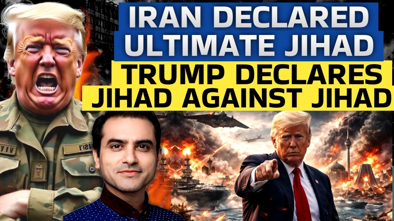 IRAN Declared ULTIMATE Jih@d.. TRUMP Declares JIHAD Against Jihad | CWSJ- 3079 | Sumeet Jain