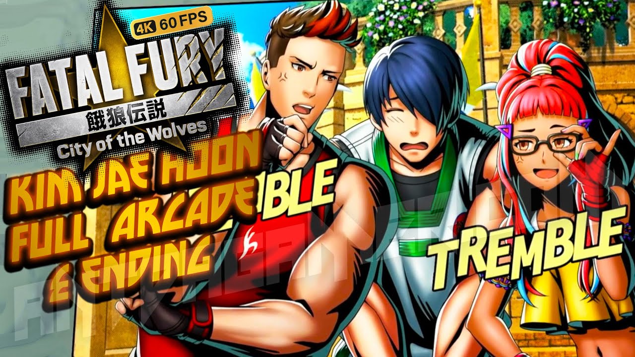 *Kim Jae Hoon* #FatalFuryCOTW Arcade & Ending *FULL Walkthrough* *4K60FPS Cinematics*Gameplay*