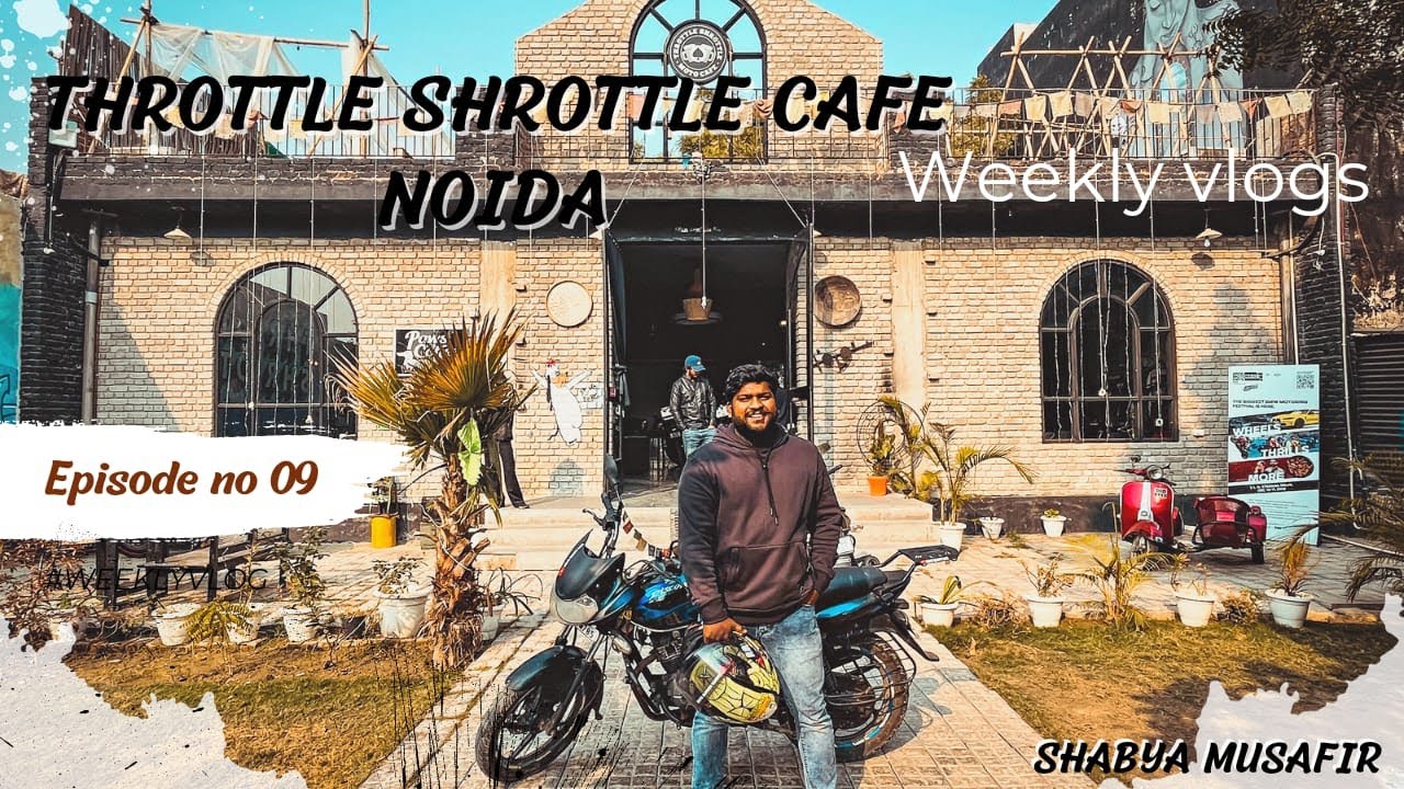 Throttle shrottle cafe | delhi bike ride at throttle shrottle | cafe gurgaon | Sabhya musafir vlogs