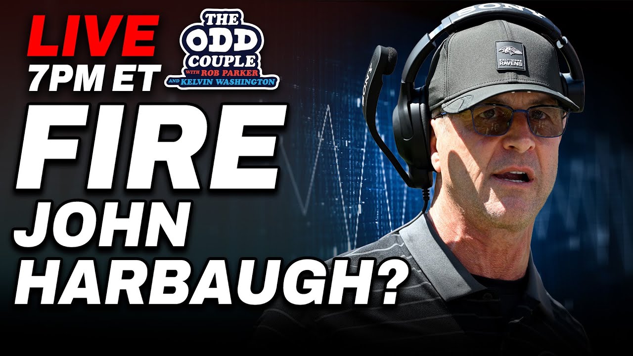 Rob Parker Says FIRE John Harbaugh From the Baltimore Ravens!!