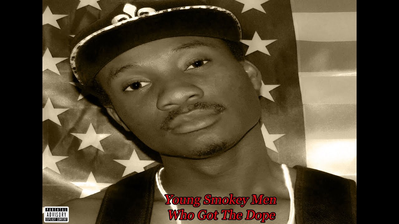 Who Got The Dope {Official Audio} By Young Smokey Men