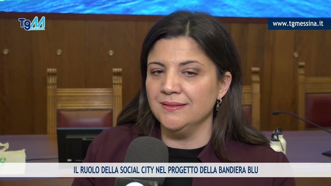 IL RUOLO DELLA SOCIAL CITY NEL PROGETTO DELLA BANDIERA BLU