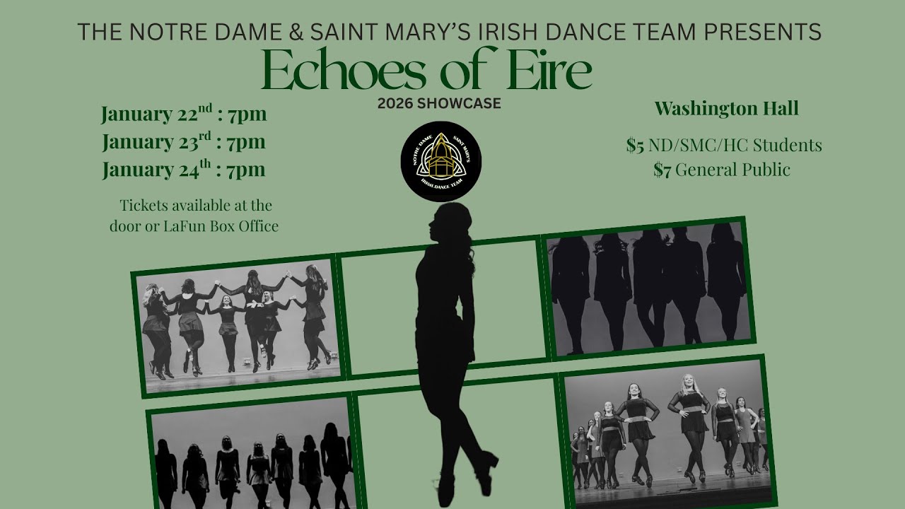 Notre Dame / Saint Mary's Irish Dance Club Showcase [Spring 2026]