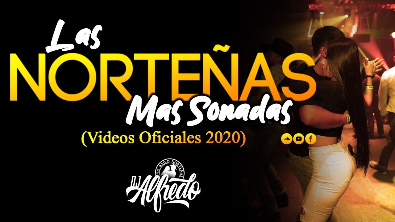 Las Norteñas Mas Sonadas MIX 2020 | Dj Alfredo YBN