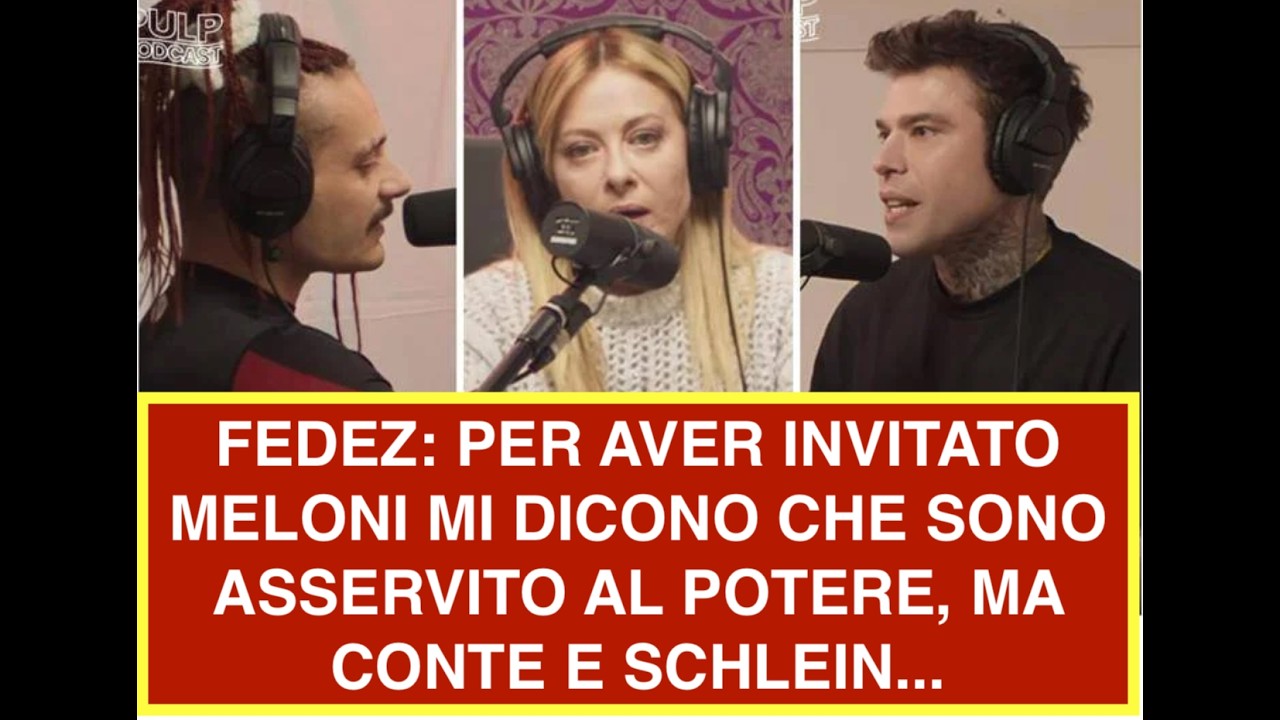 FEDEZ: PER AVER INVITATO MELONI MI DICONO CHE SONO ASSERVITO AL POTERE, MA CONTE E SCHLEIN...