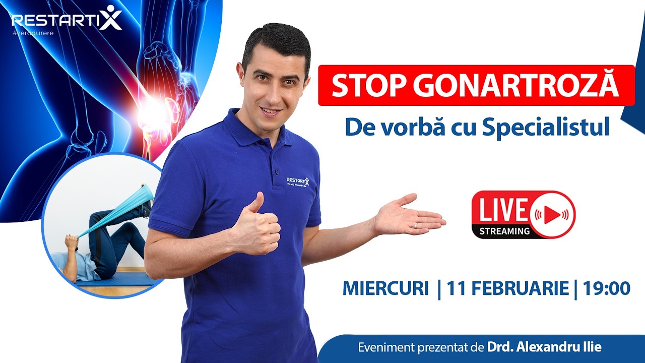 Webinar Live - Stop Gonartroză - Hai să vorbim cu Specialistul - Miercuri 11 Februarie ora 19:00