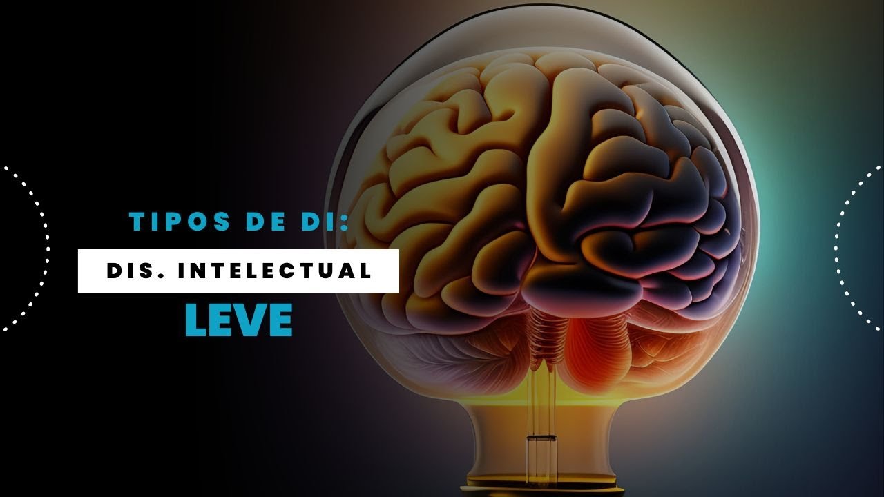 &iquest;C&oacute;mo identificar la Discapacidad Intelectual LEVE?