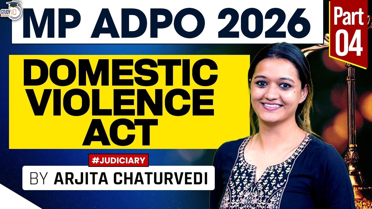 Domestic Violence Act, 2005 | Complete Domestic Violence Act Revision | StudyIQ