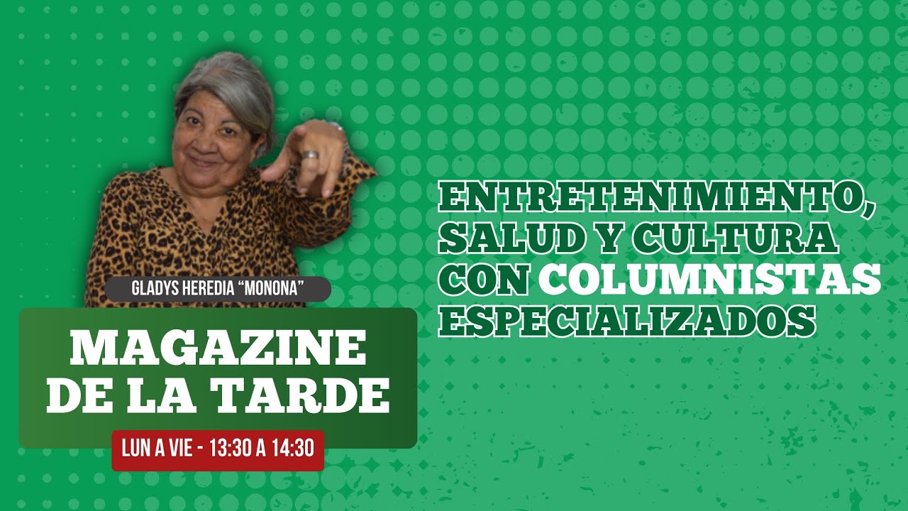 EL MAGAZINE DE LA TARDE | La 36 - Radio Centenario | 23 FEBRERO 2026