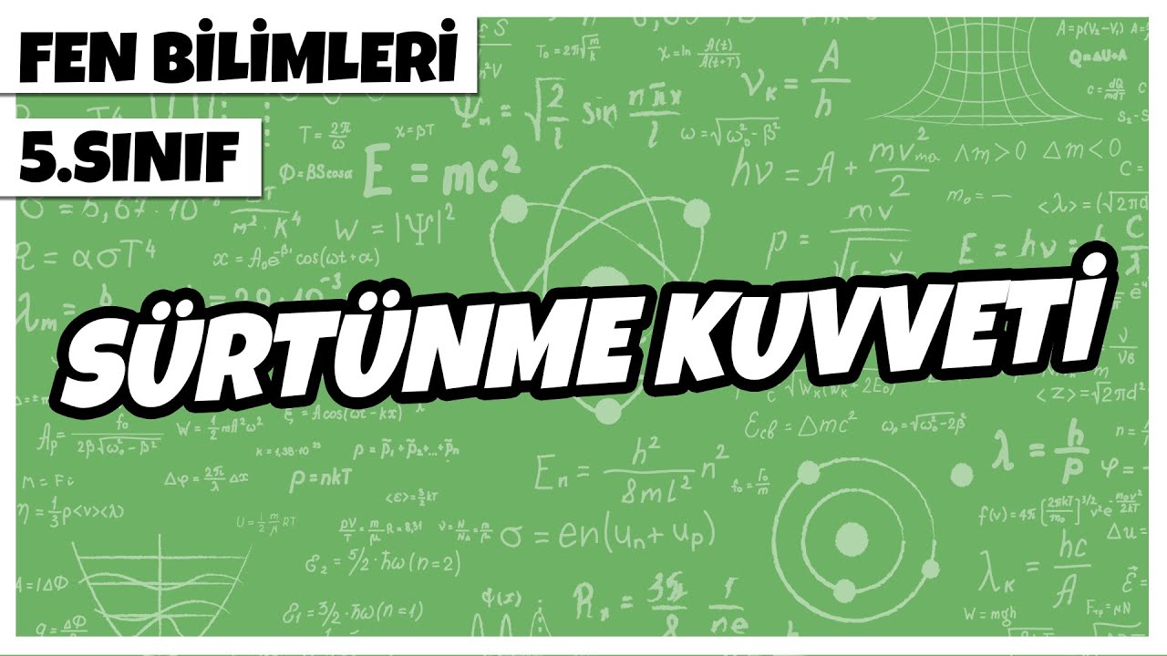 5. Sınıf Fen Bilimleri - Sürtünme Kuvveti | 2022
