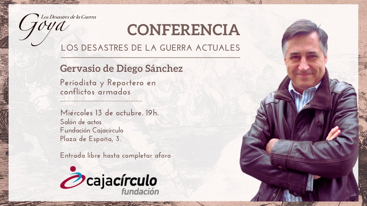 Gervasio Sánchez - Conferencia ‘los desastres de la guerra actuales’