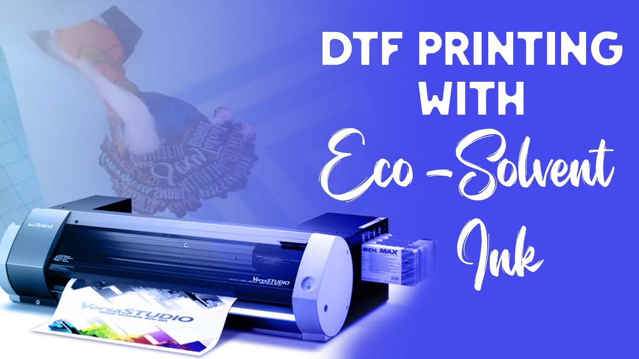 DTF Prints Using Eco-Solvent Inks