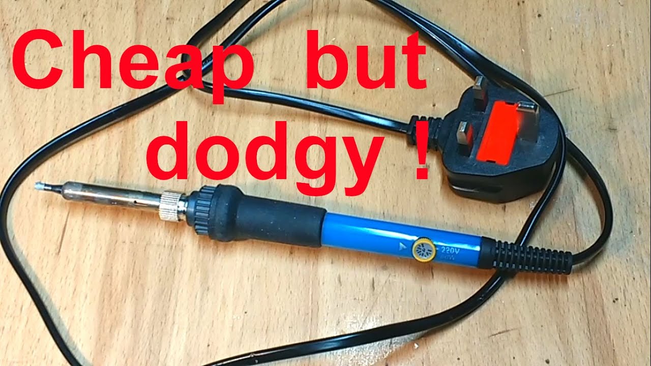 Breakdown Of Ebay's Cheapest Unbranded Dodgy Soldering Iron