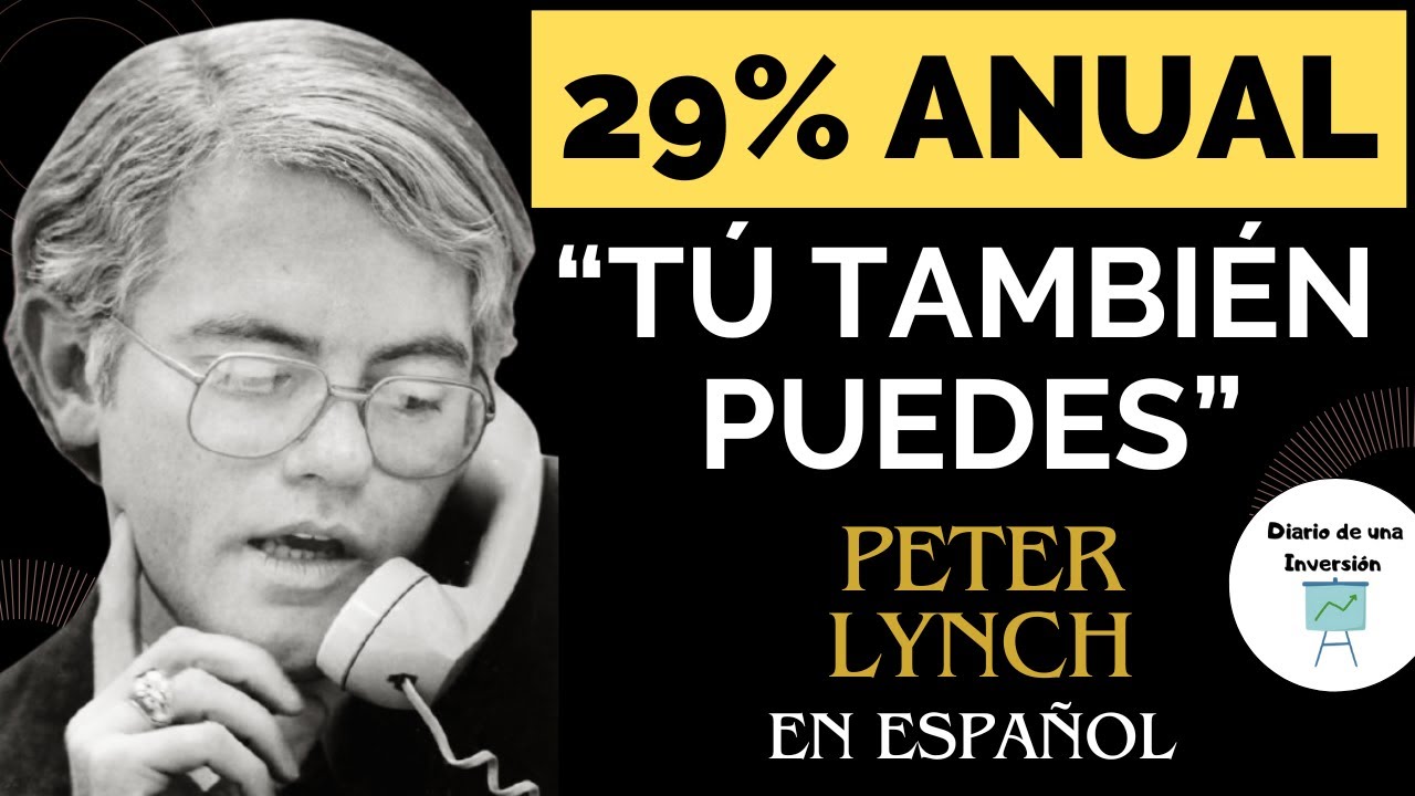 🍀 Peter Lynch DESVELA TODOS SUS SECRETOS DE INVERSIÓN [en Español]