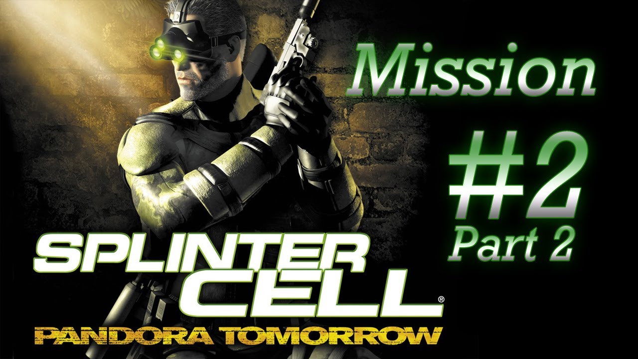 [PC/HD] Splinter Cell: Pandora Tomorrow - Mission 2 - Paris, France [Part 2/2]
