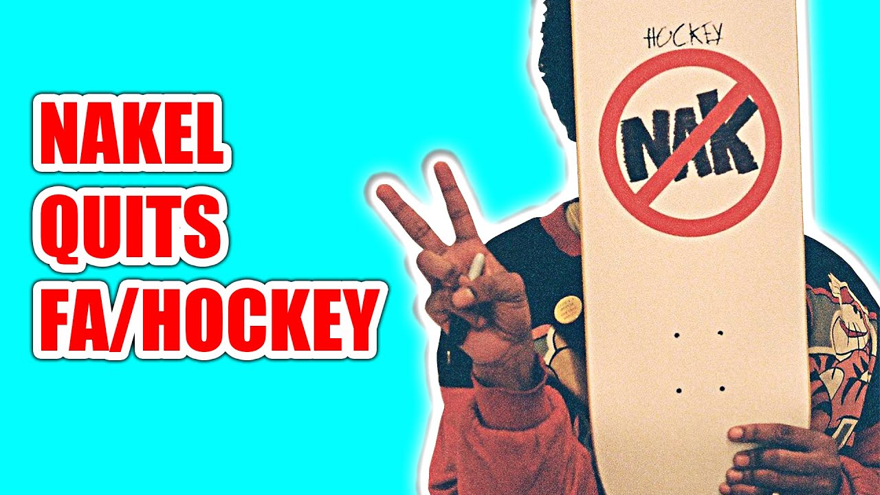NAKEL QUITS FA/HOCKEY... WHY?