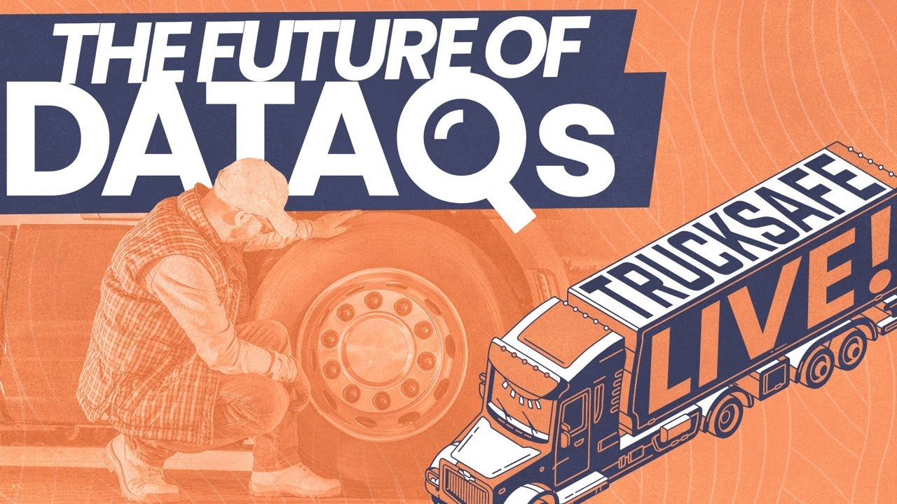 Trucksafe LIVE! | Ep. 29 - The future of DataQs