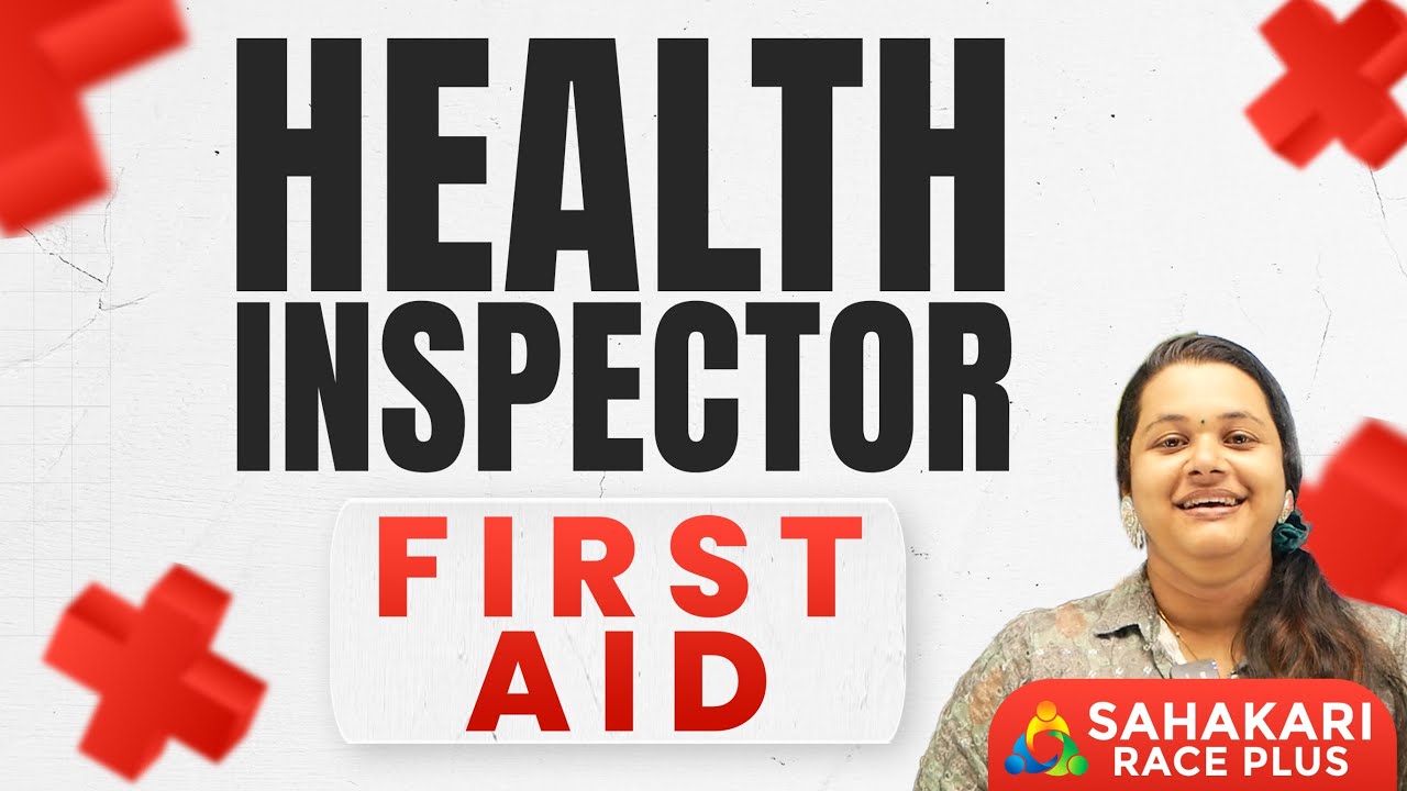 Health Inspector || Confirmation  ||  First Aid