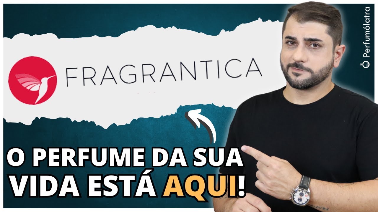 TUTORIAL: COMO USAR O FRAGRANTICA? ENCONTRE O SEU PERFUME AQUI #melhoresperfumes