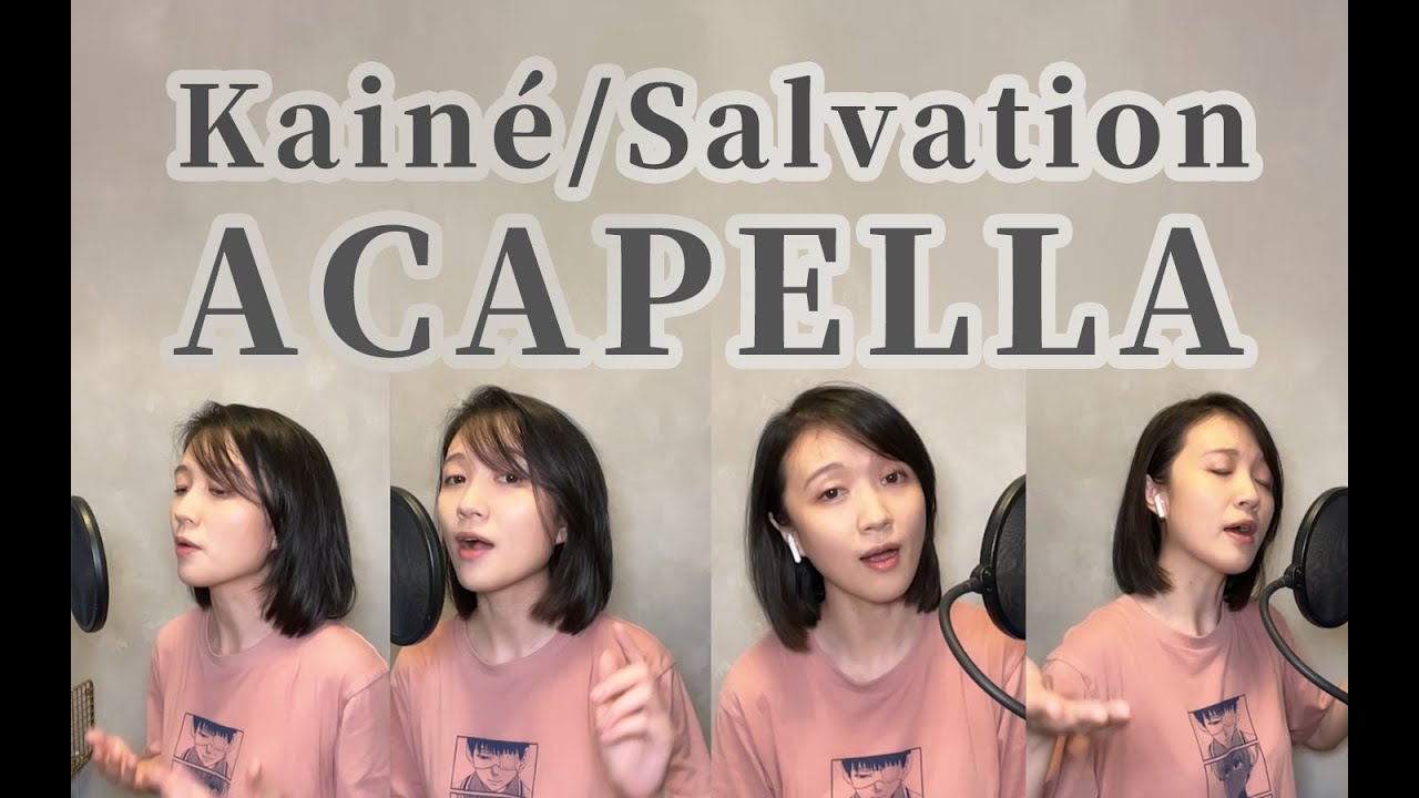 [Rukanana] Kaine/Salvation Acapella ver. COVER (OST Fr Nier:Replicant 1.22)