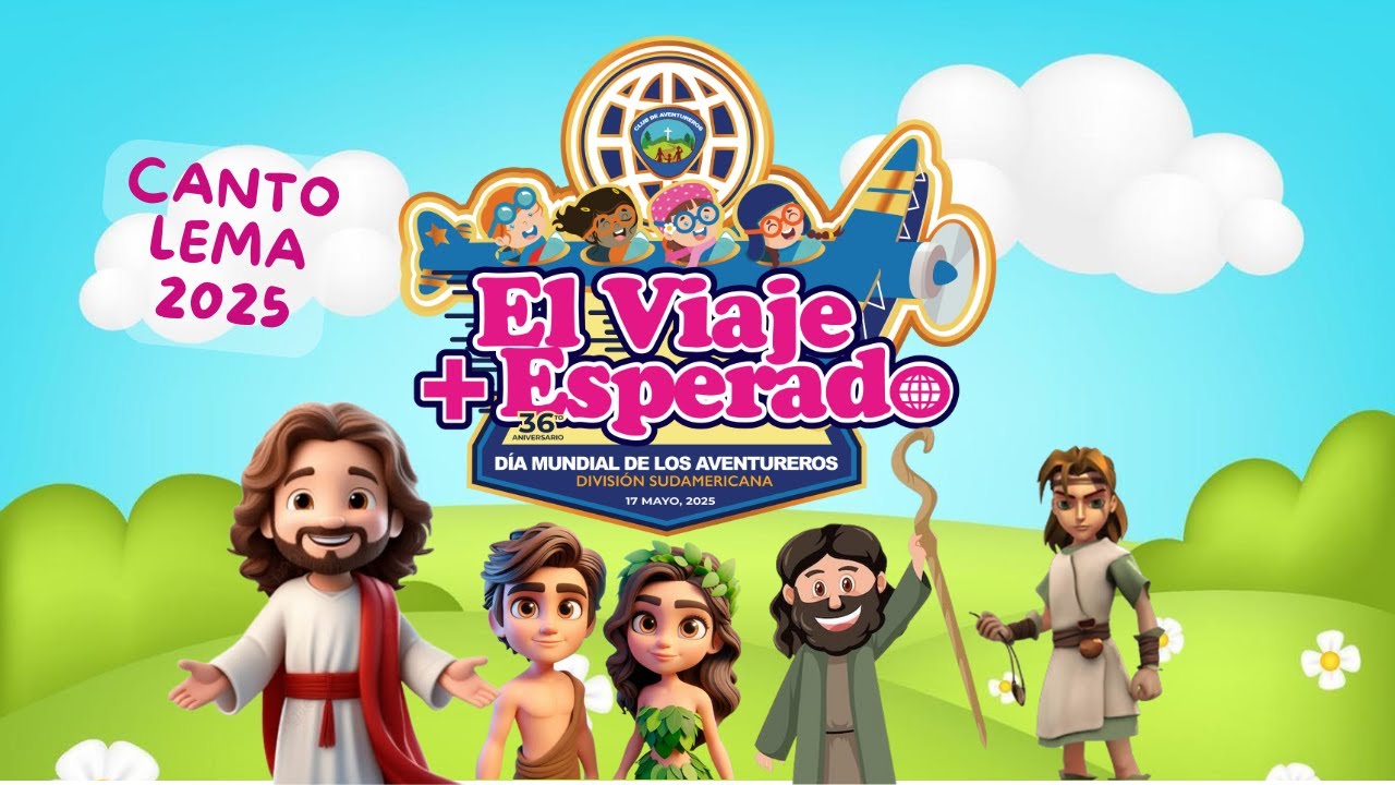 CANTO LEMA 2025: El viaje más Esperado (día del aventurero y niño Adventista) MUSICAIA Vocal Group