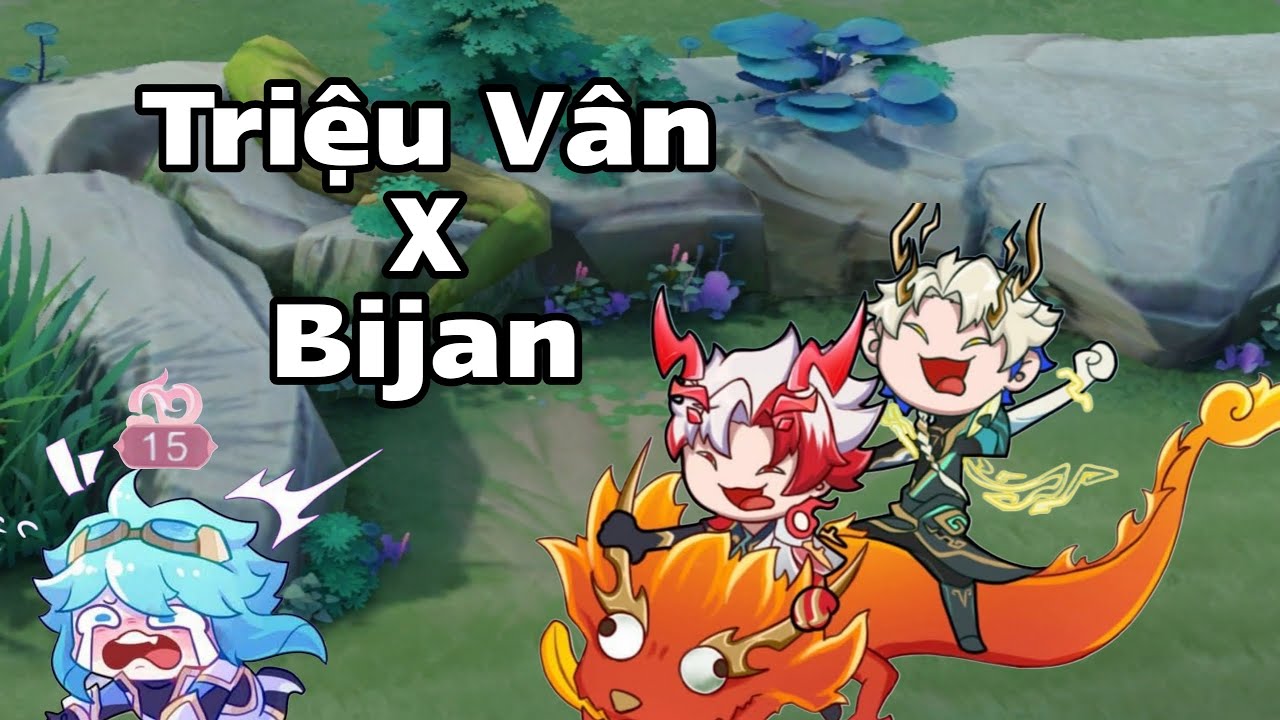 Cặp Đôi Hoàn Hảo: Triệu Vân x Bijan