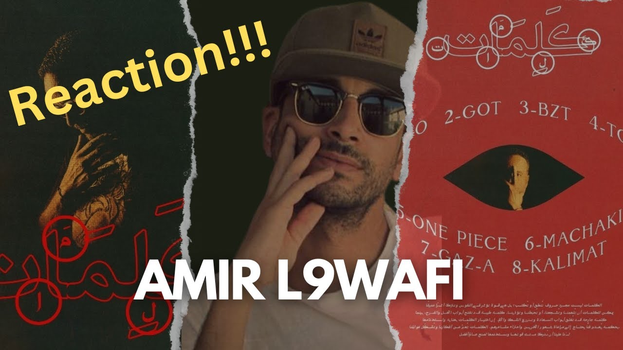 Amir L9wafi, IM Beats - EP KALIMAT ( Reaction!!!! ) رياكشن