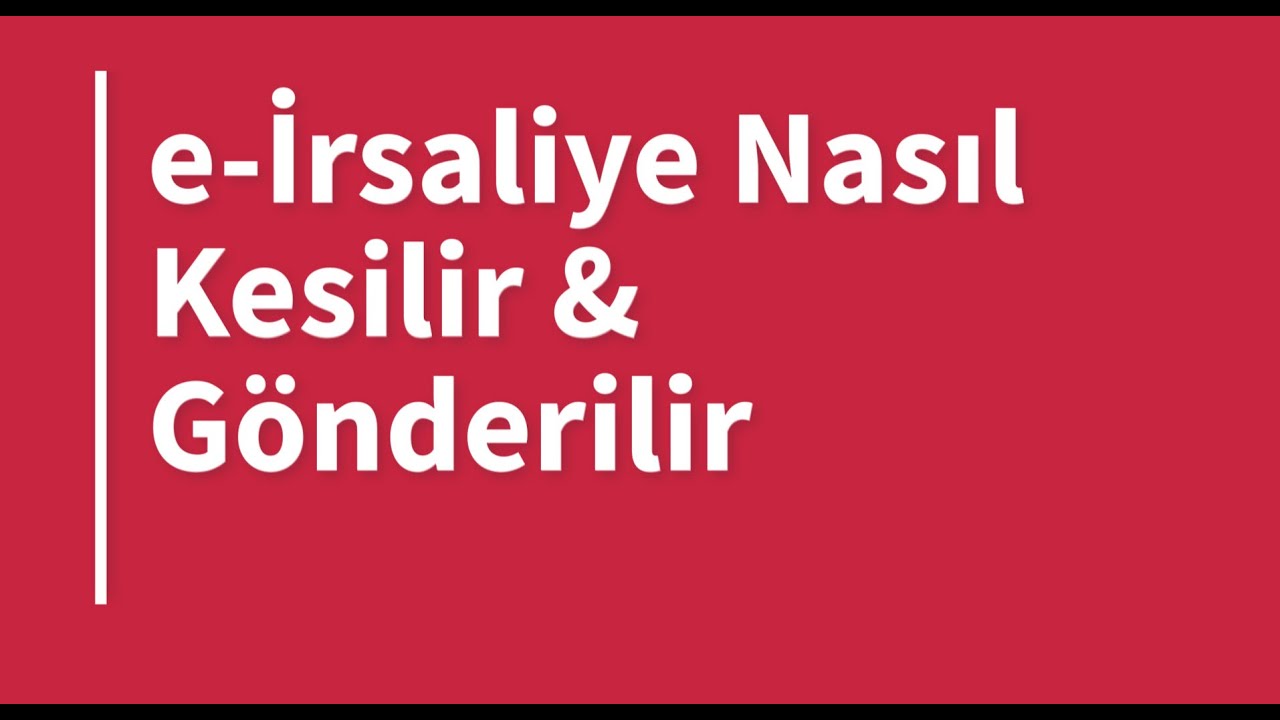 ICE 13904 Ön Muhasebe Ticari Kayıt İşlemleri e İrsaliye Nasıl Kesilir