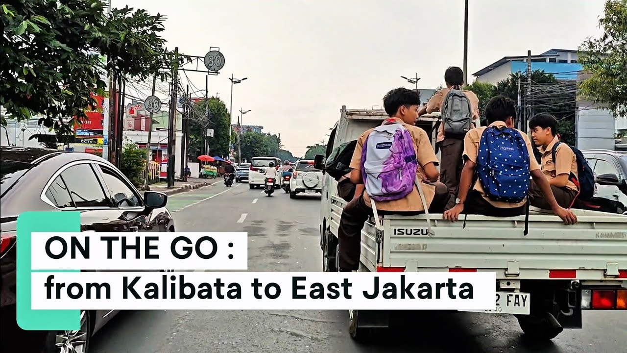 ON THE  GO :Jakarta Ride from Kalibata to East Jakarta
