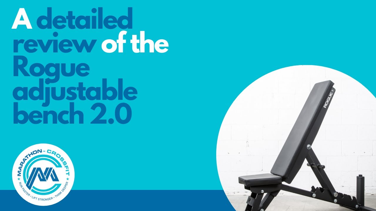 Detailed review of Rogue adjustable bench 2.0