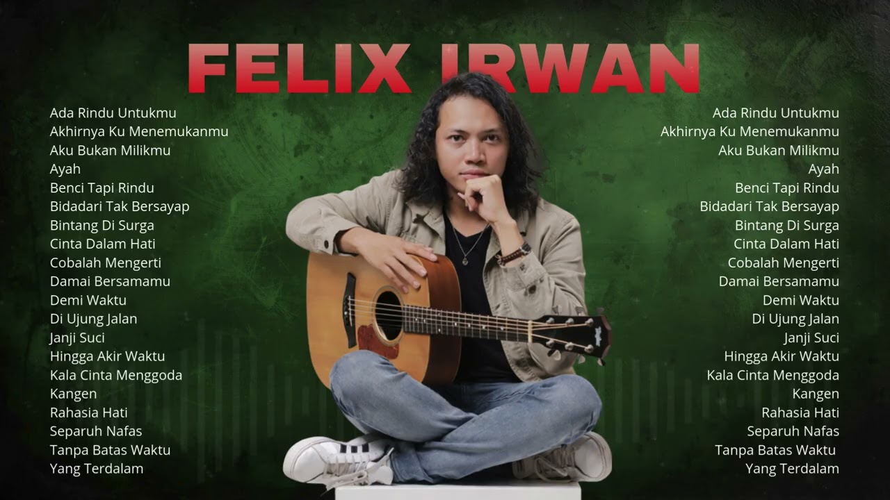 🔥 Felix Irwan Full Album 2026 🎧 Kumpulan Lagu Cover Akustik Terpopuler & Paling Dicari