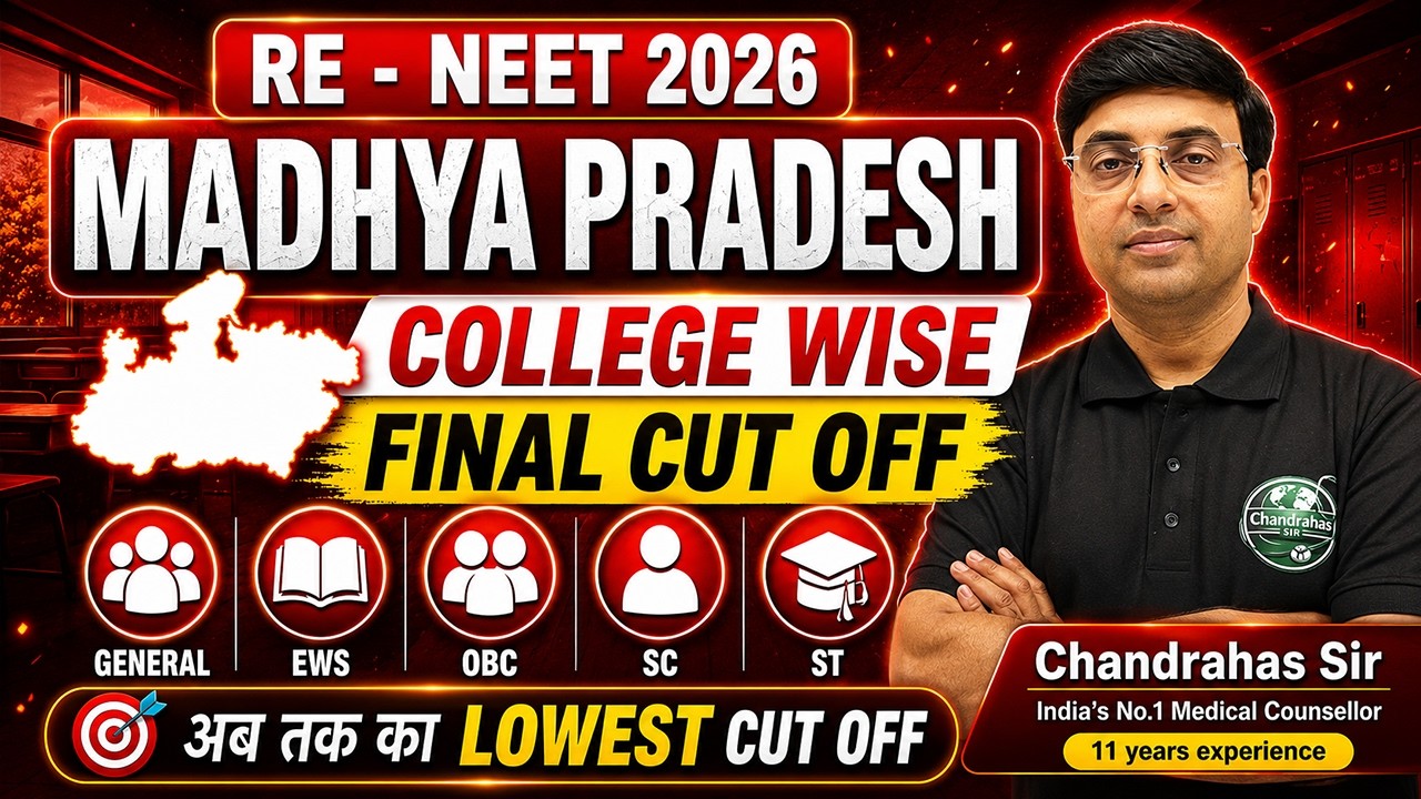 🚨 Madhya Pradesh MBBS Final Cutoff 2026 College Wise | Lowest Cutoff Colleges 😱 | RE-NEET UG