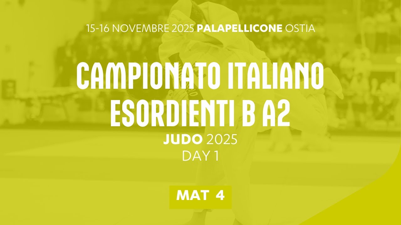 🥋 Judo 👉 Campionato Italiano Esordienti B A2 2025 🟢 Tatami4 ➡️ DAY1