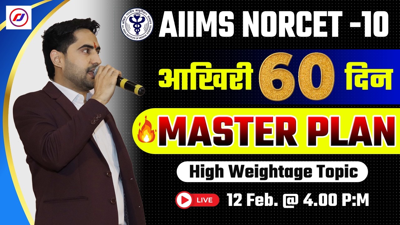 NORCET 10 | Last 60 Days Master Plan 🔥 | NORCET Kaise Crack Kare? | Nursing Exam | Rajesh Sir