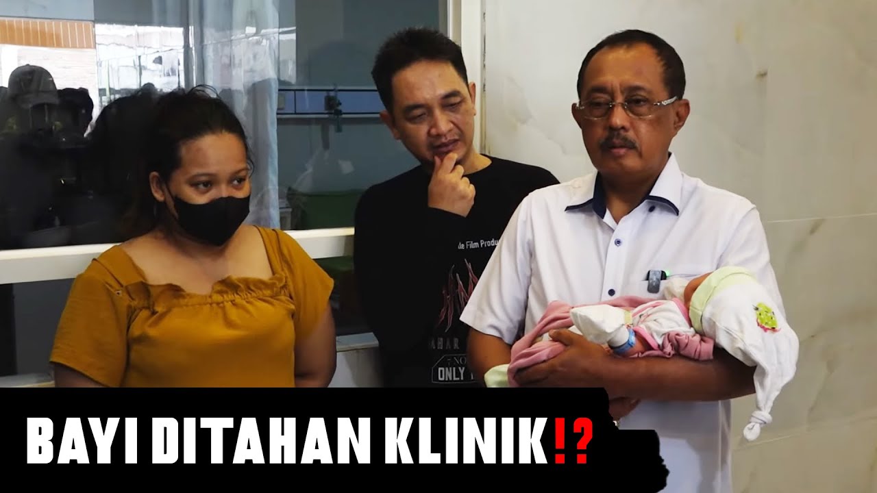 BAYI BARU LAHIR TAK BOLEH PULANG, CAKJI SIDAK PENYEBABNYA‼️