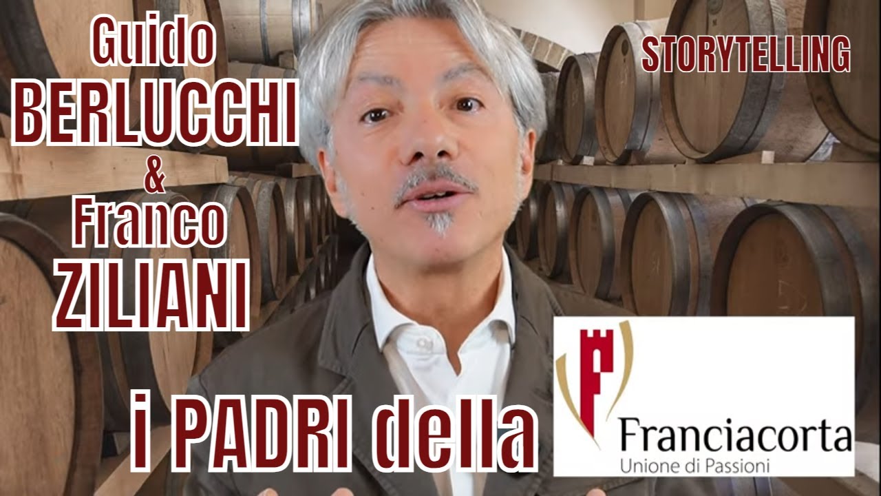 StorieDivine: Guido BERLUCCHI & Franco ZILIANI: i PADRI della FRANCIACORTA