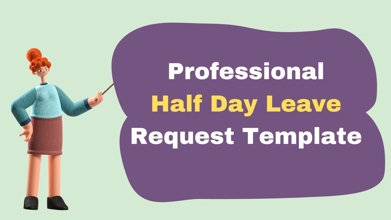 Half Day Leave Application | How To Write Half Day Leave Application In English