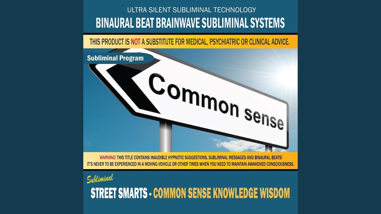 Street Smarts - Common Sense Knowledge Wisdom