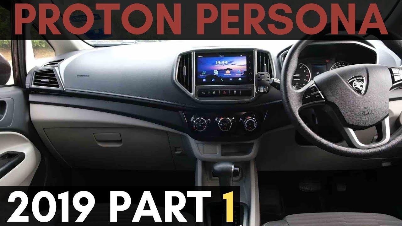 Zul Reviews Proton Persona 2019 Bersama Pemilik Kereta Part 1