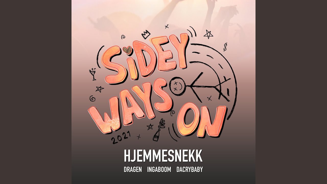 Sidey Ways On 2021 (Hjemmesnekk)
