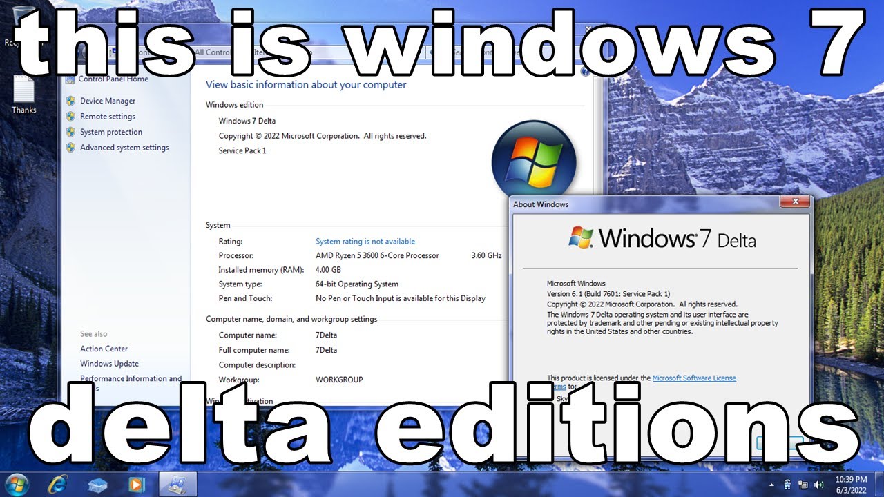 this is windows 7 delta editions